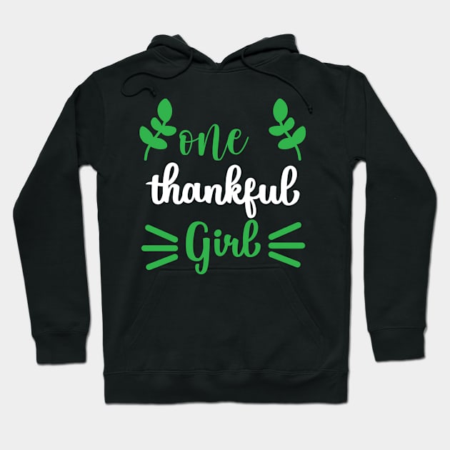 One Thaksfull Girl Hoodie by Hastag Pos